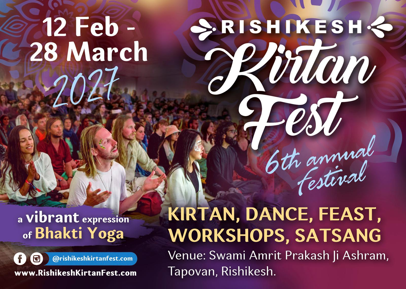 Rishikesh Kirtan Fest 2027, 12 Feb – 28 March, 6th annual festival: kirtan, dance, feast, workshops, satsang at Swami Amrit Prakash Ji Ashram, Tapovan, Rishikesh